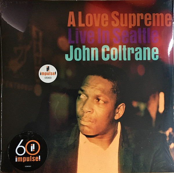 JOHN COLTRANE - A LOVE SUPREME LIVE IN SEATTLE - Kliknutm na obrzek zavete